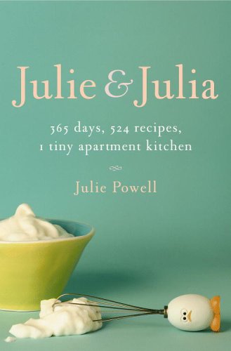 Book Review: Julie and Julia by Julie Powell