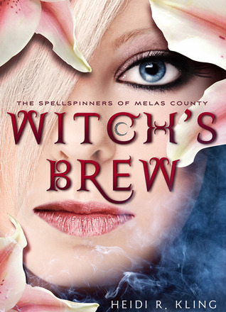Witch's Brew (Spellspinners of Melas County #1)