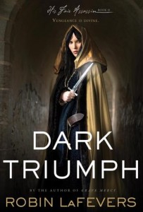 Book Cover for Dark Triumph by R. L. LaFevers (His Fair Assassin #2)