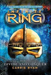 Divide and Conquer (Infinity Ring #2) by Carrie Ryan