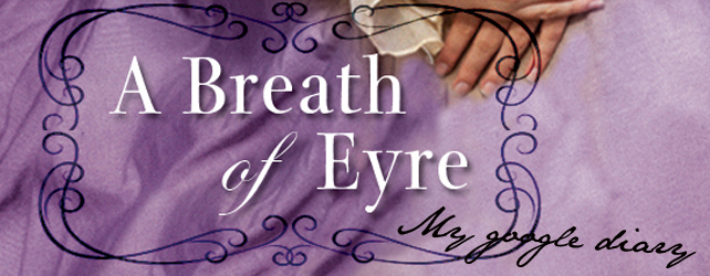 My Google Diary for A Breath of Eyre