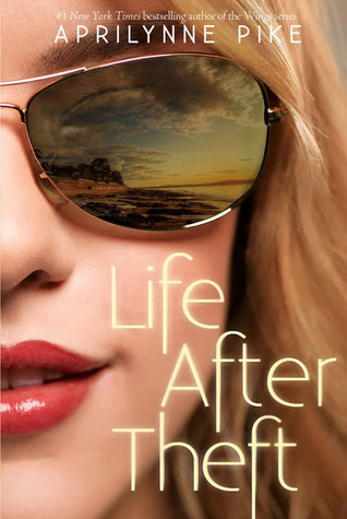 Life After Theft Book Cover by Aprilynne Pike