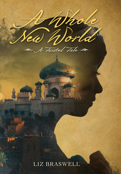 Book Review: A Whole New World by Liz Braswell