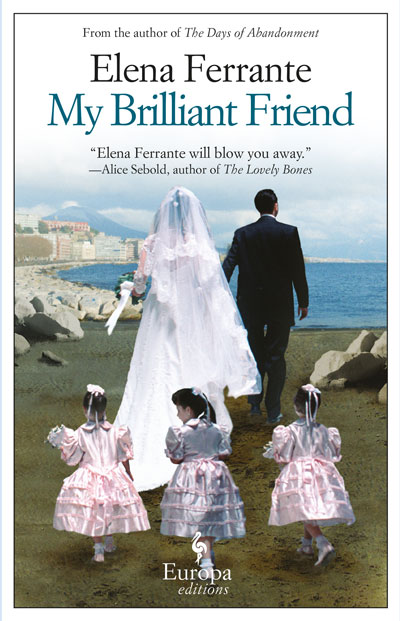 Book Review: My Brilliant Friend by Elena Ferrante